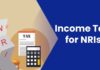 Income Tax for NRIs – Complete Guide for FY 2024-25