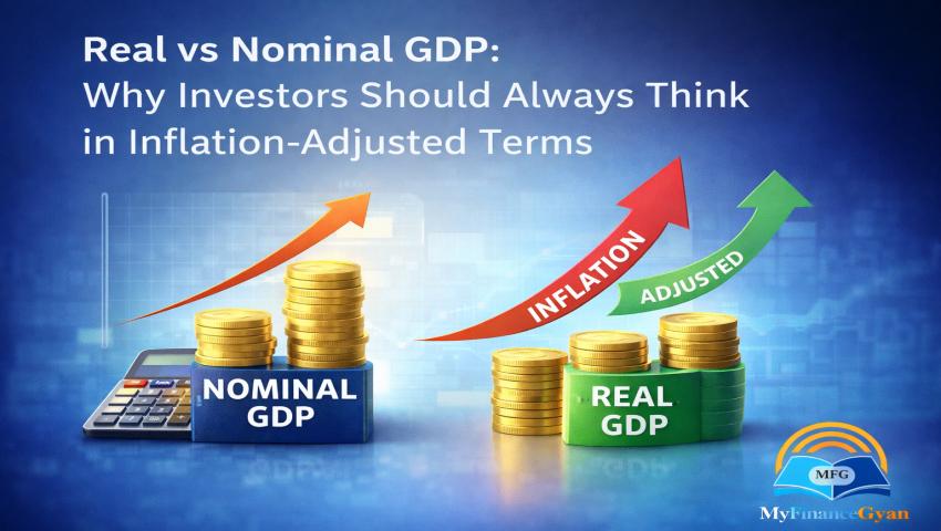 Real vs Nominal GDP explained with inflation-adjusted economic comparison – My Finance Gyan