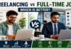 Freelancing vs Full-Time Job comparison concept by My Finance Gyan