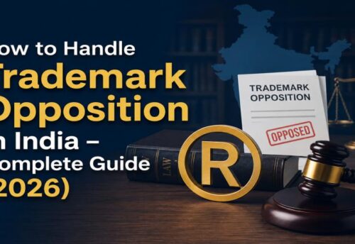 How to Handle Trademark Opposition in India