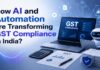Illustration of AI and automation transforming GST compliance in India by My Finance Gyan