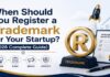 When Should You Register a Trademark for Your Startup?